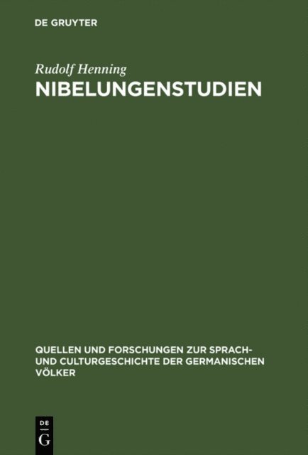 Rudolf Henning - Nibelungenstudien, E-bok