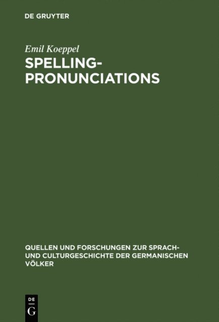 Emil Koeppel - Spelling-pronunciations, E-bok