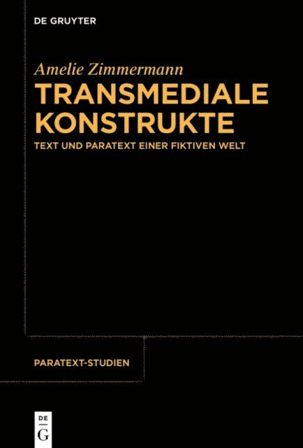 Amelie Zimmermann - Transmediale Konstrukte, E-bok