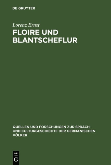 Lorenz Ernst - Floire und Blantscheflur, E-bok