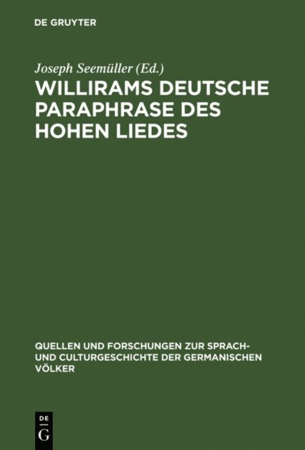 Joseph Seemuller - Willirams deutsche Paraphrase des Hohen Liedes, E-bok