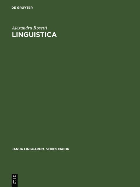 Alexandru Rosetti - Linguistica, E-bok