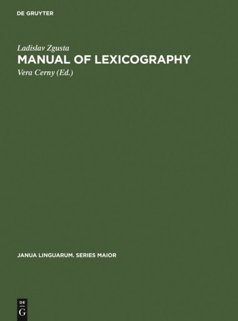 Ladislav Zgusta - Manual of lexicography, E-bok