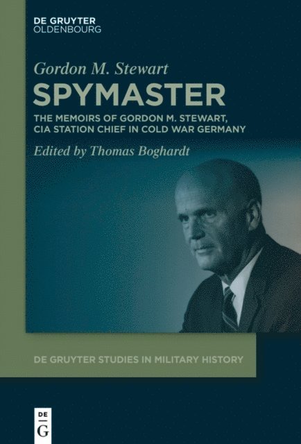 Gordon Stewart, Thomas Boghardt - Spymaster, E-bok