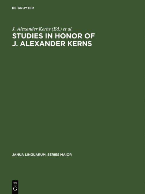Milton G. Saltzer, Robert C. Lugton, J. Alexander Kerns - Studies in honor of J. Alexander Kerns, E-bok