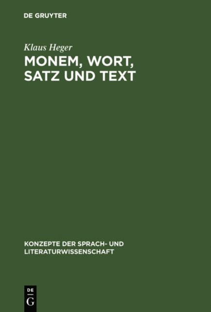 Klaus Heger - Monem, Wort, Satz und Text, E-bok
