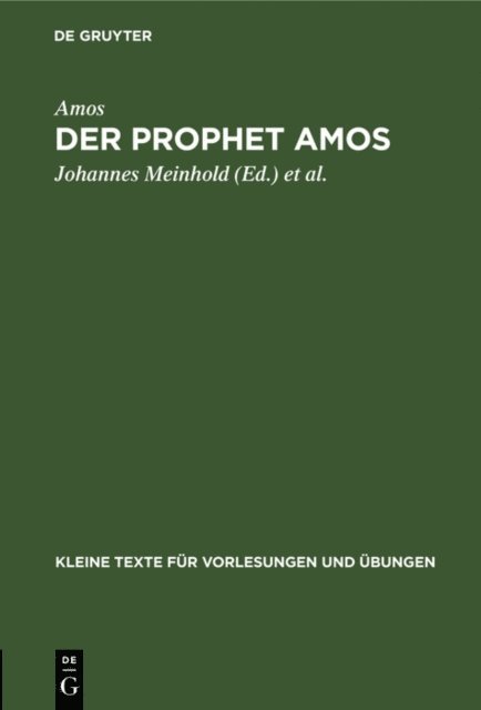 Amos, Hans Lietzmann, Johannes Meinhold - Der Prophet Amos, E-bok