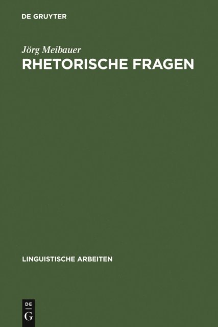 Jorg Meibauer - Rhetorische Fragen, E-bok