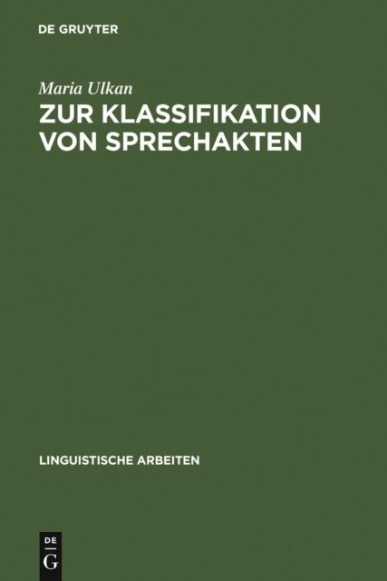 Maria Ulkan - Zur Klassifikation von Sprechakten, E-bok