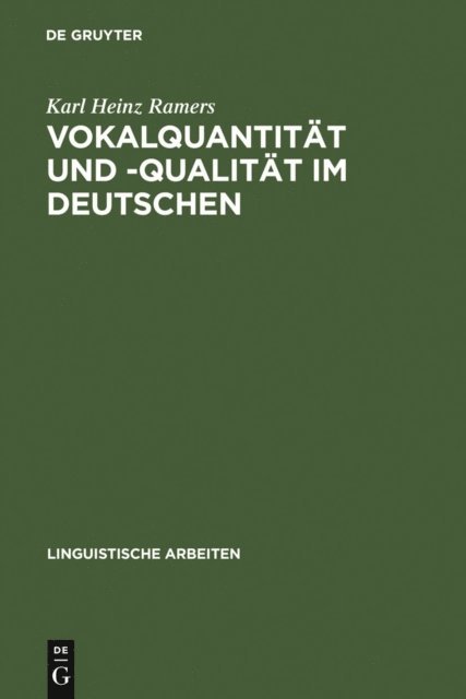 Karl Heinz Ramers - Vokalquantität und -qualität im Deutschen, E-bok