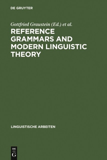 Gerhard Leitner, Gottfried Graustein - Reference Grammars and Modern Linguistic Theory, E-bok