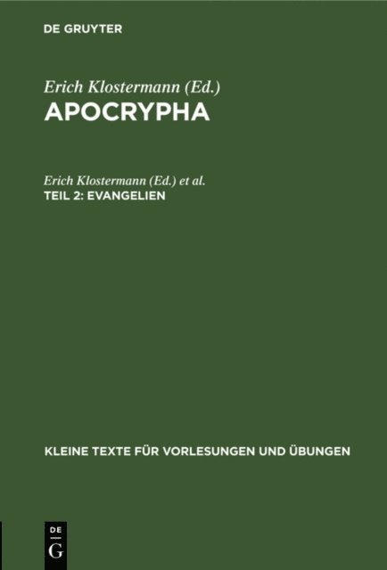 Adolf Harnack, Erich Klostermann - Evangelien, E-bok