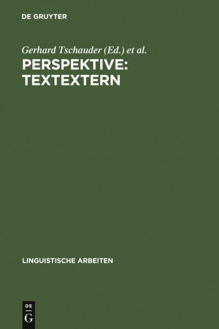 Edda Weigand, Gerhard Tschauder - Perspektive: textextern, E-bok