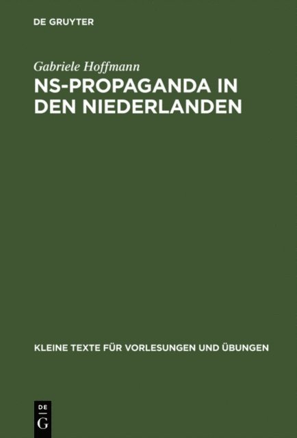 Gabriele Hoffmann - NS-Propaganda in den Niederlanden, E-bok