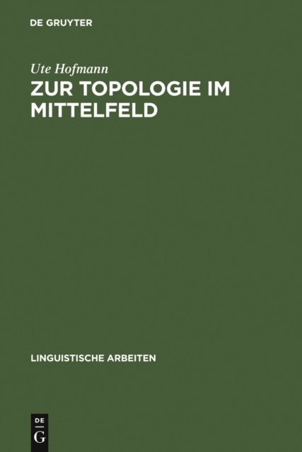 Ute Hofmann - Zur Topologie im Mittelfeld, E-bok
