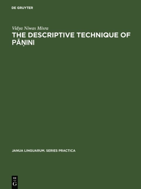Vidya Niwas Misra - descriptive technique of Panini, E-bok