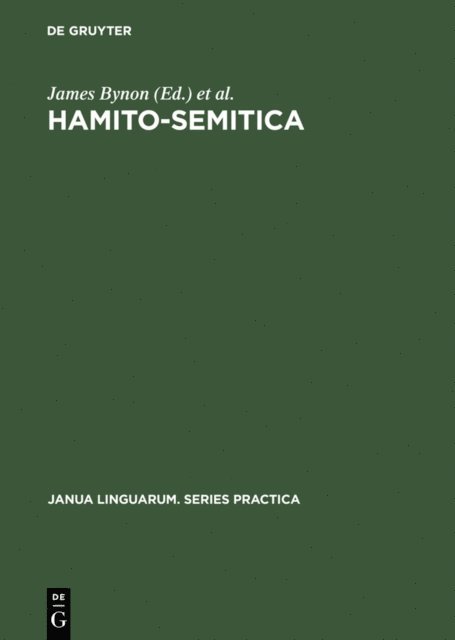 Linguistics Association of Great Britain / Historical Section, James Bynon - Hamito-Semitica, E-bok