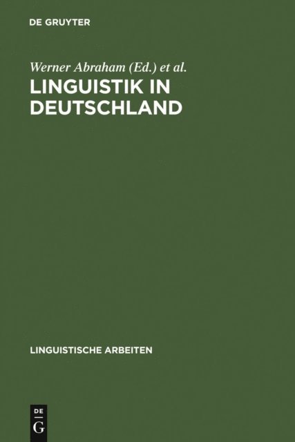 Groningen> Linguistisches Kolloquium <21 1986, Ritva Arhammar, Werner Abraham - Linguistik in Deutschland, E-bok