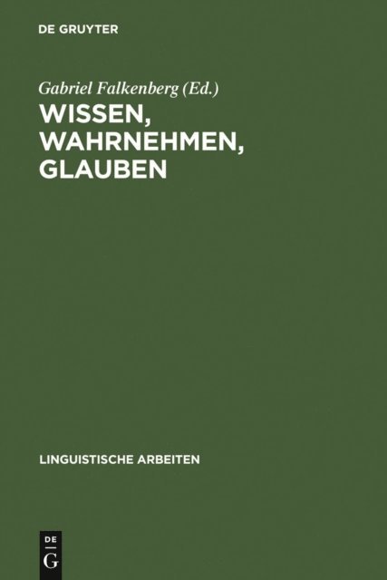 Gabriel Falkenberg - Wissen, Wahrnehmen, Glauben, E-bok