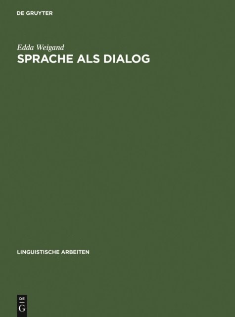 Edda Weigand - Sprache als Dialog, E-bok