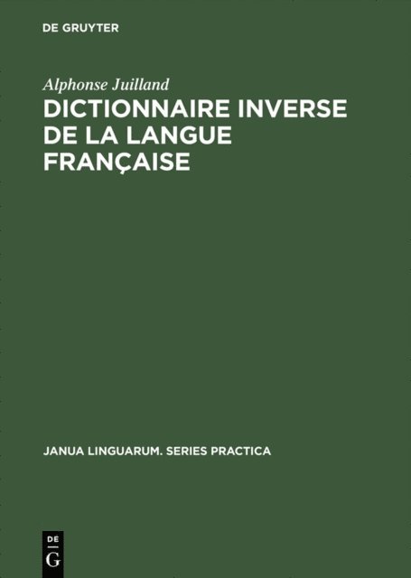 Alphonse Juilland - Dictionnaire inverse de la langue française, E-bok