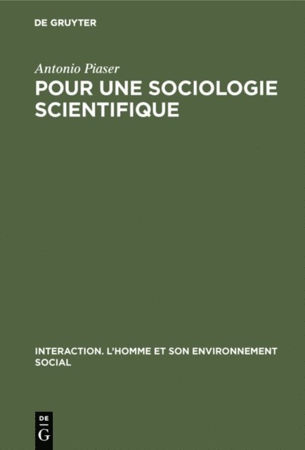 Antonio Piaser - Pour une sociologie scientifique, E-bok