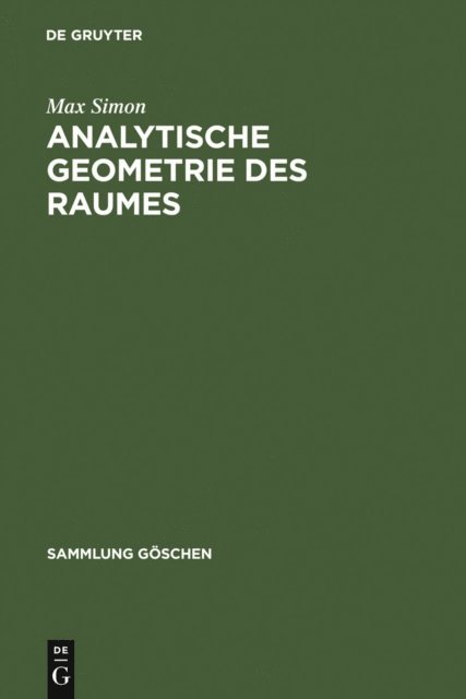 Max Simon - Analytische Geometrie des Raumes, E-bok. Tillgänglighet: Lägg i varukorg