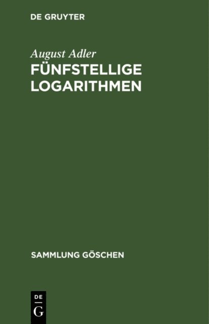 August Adler - Fünfstellige Logarithmen, E-bok