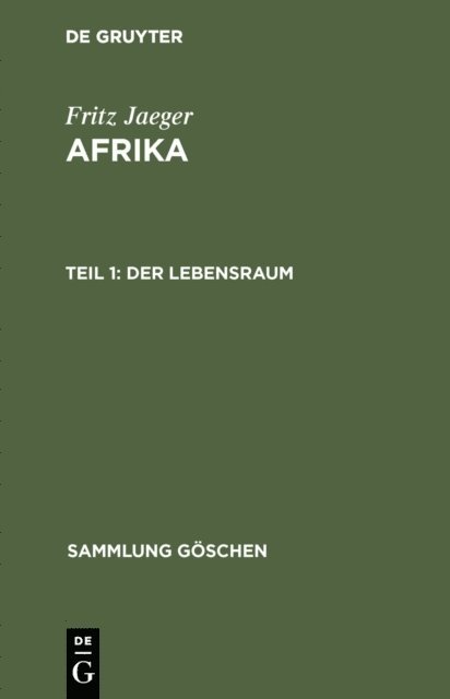 Fritz Jaeger - Der Lebensraum, E-bok
