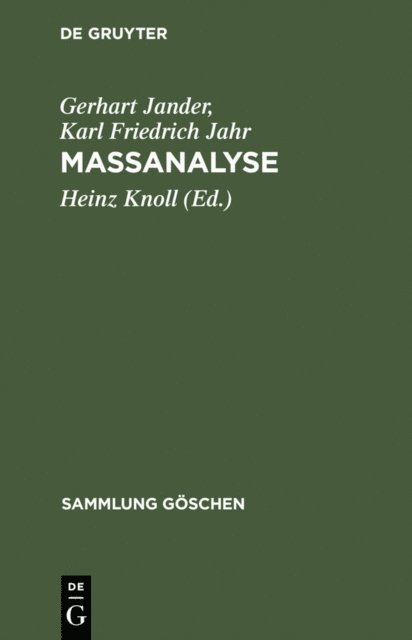 Karl Friedrich Jahr, Gerhart Jander, Heinz Knoll - Massanalyse, E-bok