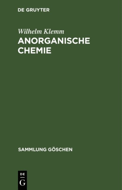 Wilhelm Klemm - Anorganische Chemie, E-bok