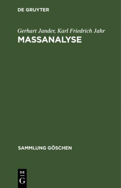 Karl Friedrich Jahr, Gerhart Jander - Massanalyse, E-bok