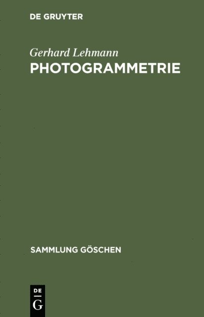 Gerhard Lehmann - Photogrammetrie, E-bok