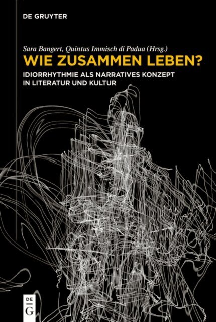 Quintus Immisch di Padua, Sara Bangert - Wie zusammen leben?, E-bok