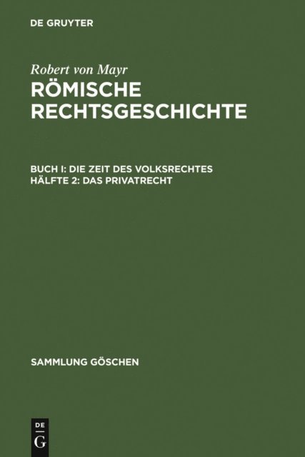 Robert von Mayr - Das Privatrecht, E-bok