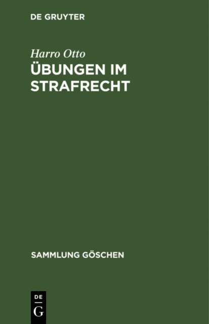 Harro Otto - Übungen im Strafrecht, E-bok