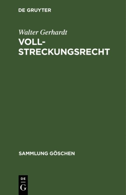 Walter Gerhardt - Vollstreckungsrecht, E-bok