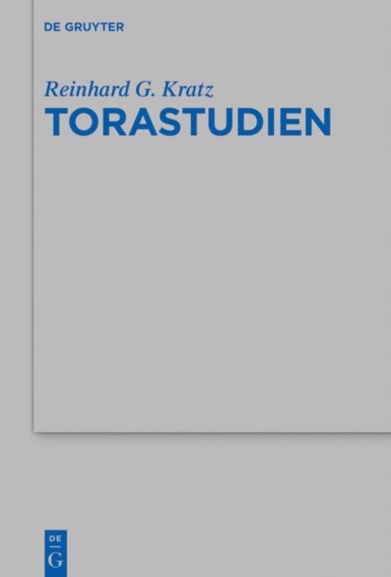 Reinhard G. Kratz - Torastudien, E-bok