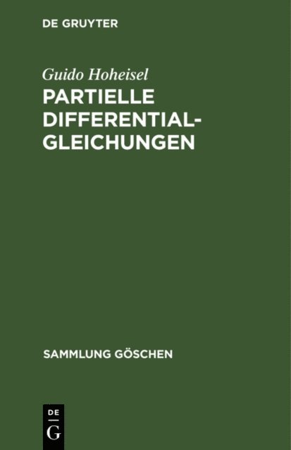 Guido Hoheisel - Partielle Differentialgleichungen, E-bok
