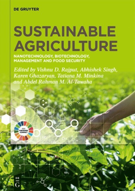 Abdel Rahman M. Al-Tawaha, Tatiana M. Minkina, Karen Ghazaryan, Abhishek Singh, Vishnu D. Rajput - Sustainable Agriculture, E-bok
