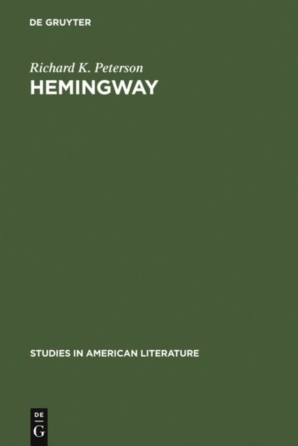 Richard K. Peterson - Hemingway, E-bok