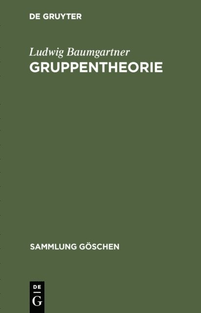 Ludwig Baumgartner - Gruppentheorie, E-bok