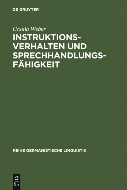 Ursula Weber - Instruktionsverhalten und Sprechhandlungsfähigkeit, E-bok