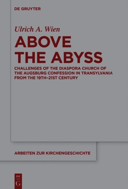 Ulrich A. Wien - Above the Abyss, E-bok
