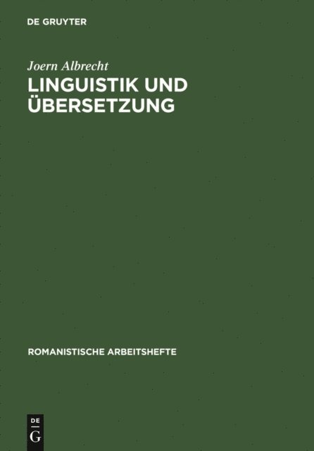 Joern Albrecht - Linguistik und Übersetzung, E-bok
