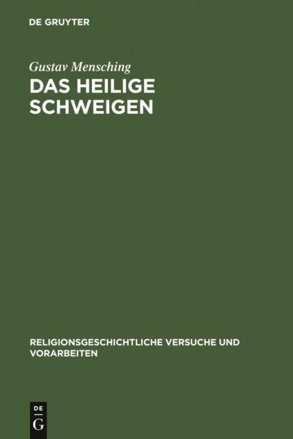 Gustav Mensching - Das heilige Schweigen, E-bok