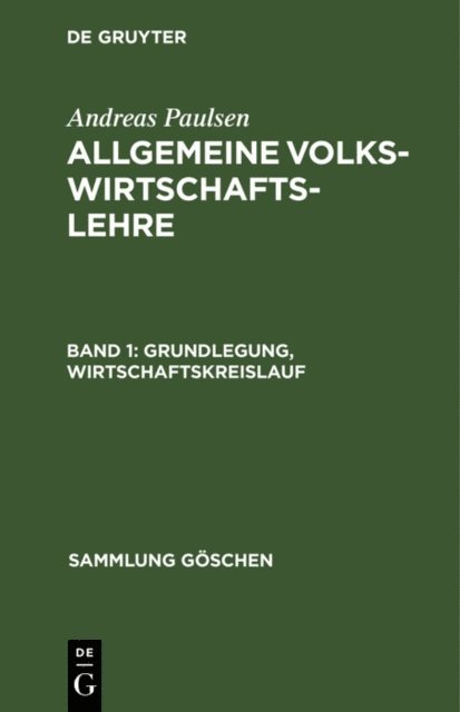 Andreas Paulsen - Grundlegung, Wirtschaftskreislauf, E-bok