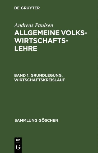 Andreas Paulsen - Grundlegung, Wirtschaftskreislauf, E-bok