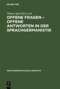 Offene Fragen ? offene Antworten in der Sprachgermanistik