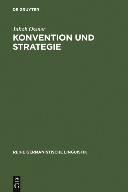 Jakob Ossner - Konvention und Strategie, E-bok